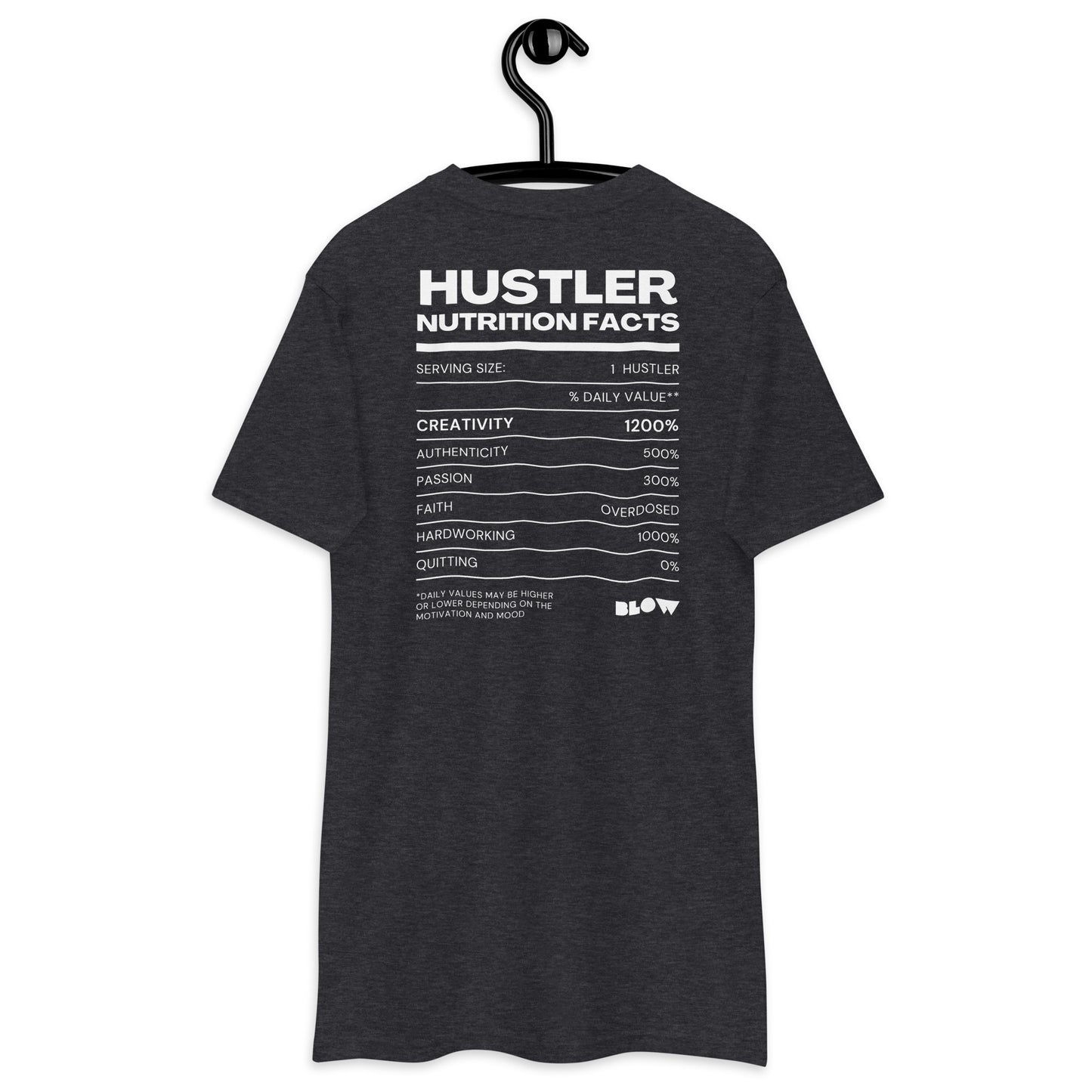 BLOW | LIMITED EDITION | HUSTLERS NUTRITIONAL FACTS | PREMIUM HEAVYWEIGHT T-SHIRT